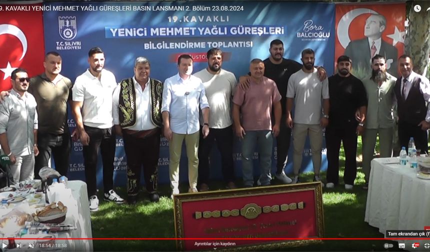 19. KAVAKLI YENİCİ MEHMET YAĞLI GÜREŞLERİ BASIN LANSMANI 2. Bölüm 23.08.2024